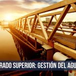 GRADO SUPERIOR: Gestión del agua