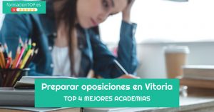 Oposiciones Vitoria TOP Academias
