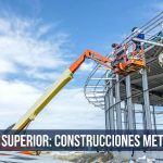 GRADO SUPERIOR: Construcciones metÃ¡licas